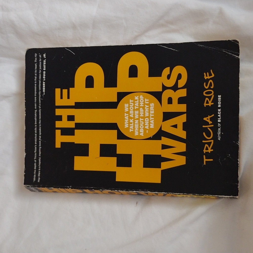 The Hip Hop Wars by Tricia Rose